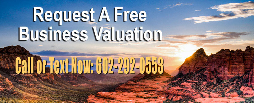 Request A Free Arizona Small Business Valuation